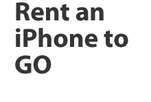 Rent an iPhone to GO